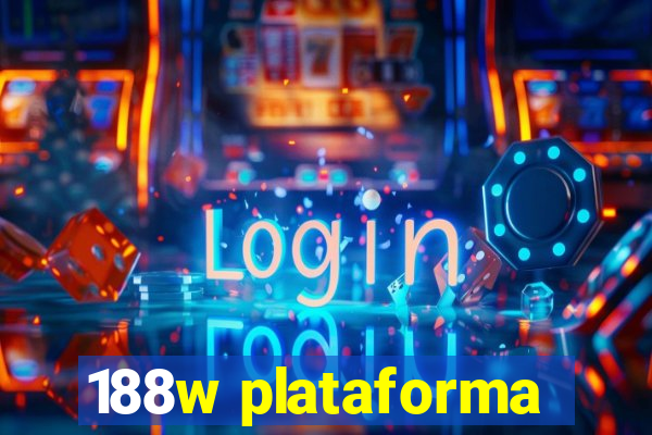 188w plataforma
